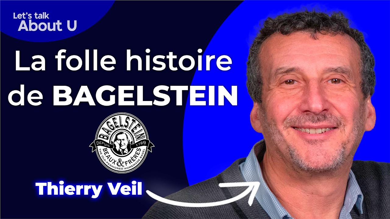 Thierry Veil, fondateur de Bagelstein, invité de Let's Talk About U