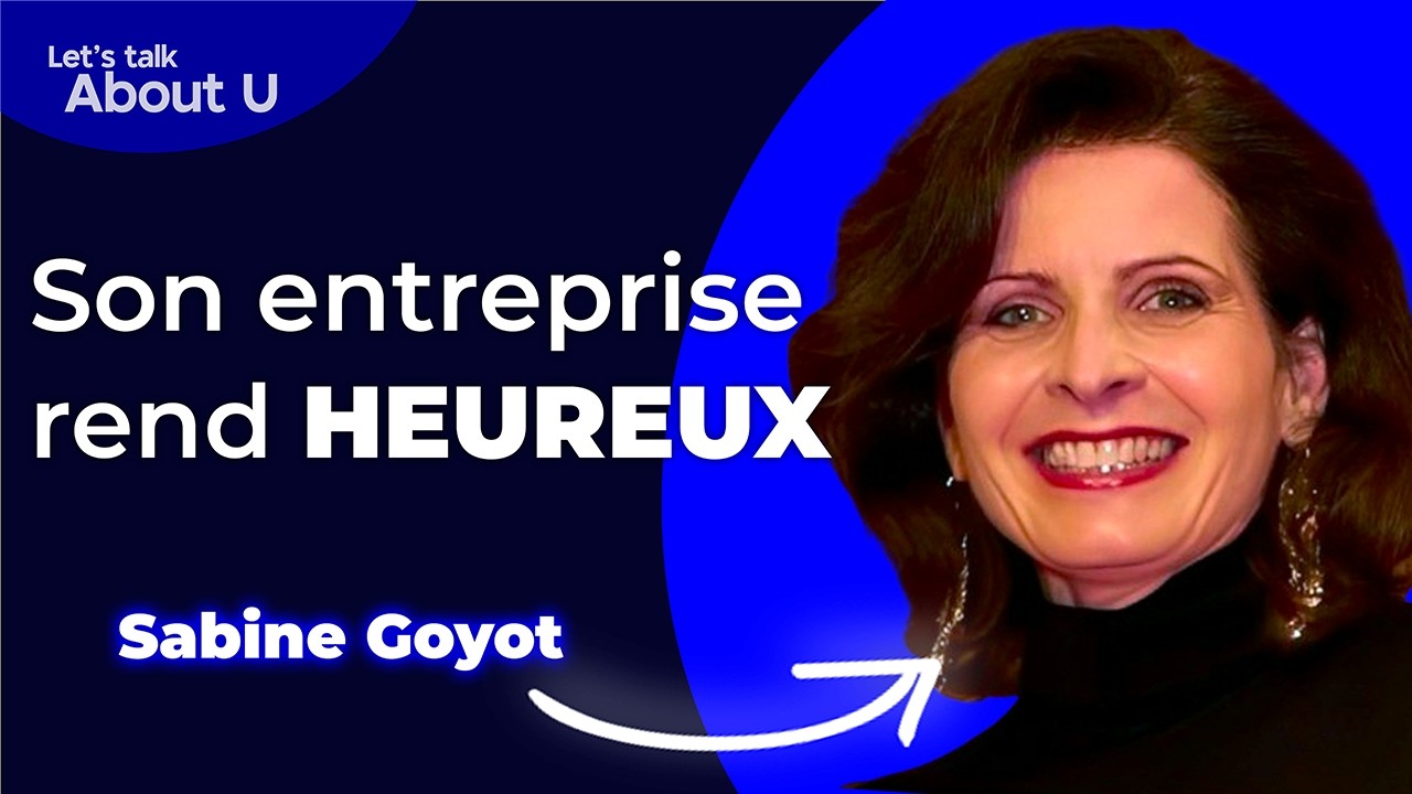 Sabine Goyot, Lenôtre, invitée du business podcast Let's Talk About U